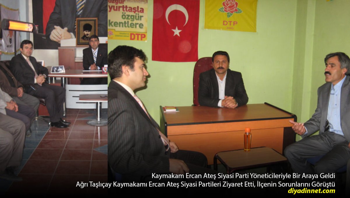 Taşlıçay'da Bir İlk Olduğu Belirtildi: Kaymakam Ercan Ateş Siyasi Partileri Ziyaret Etti
