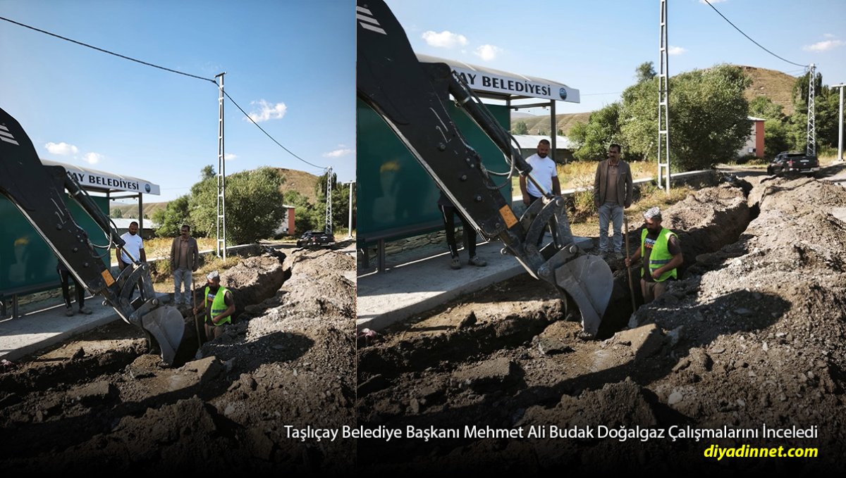 Taşlıçay'da Doğalgaz Çalışmaları Sürüyor: Başkan Budak Sahada İnceledi