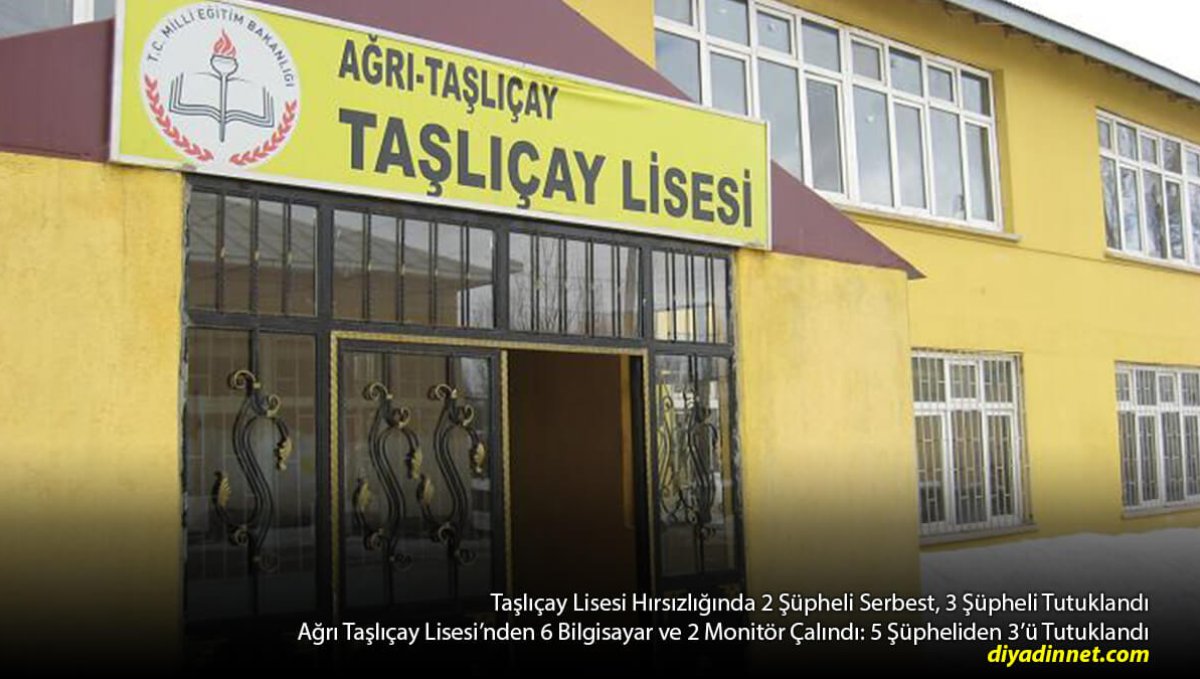 Taşlıçay'da Okuldan 6 Bilgisayar Çalındı: 3 Şüpheli Tutuklandı