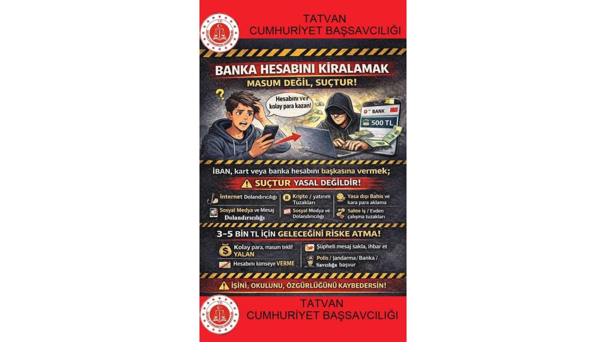 Tatvan Cumhuriyet Başsavcılığından dolandırıcılığa karşı bilgilendirme