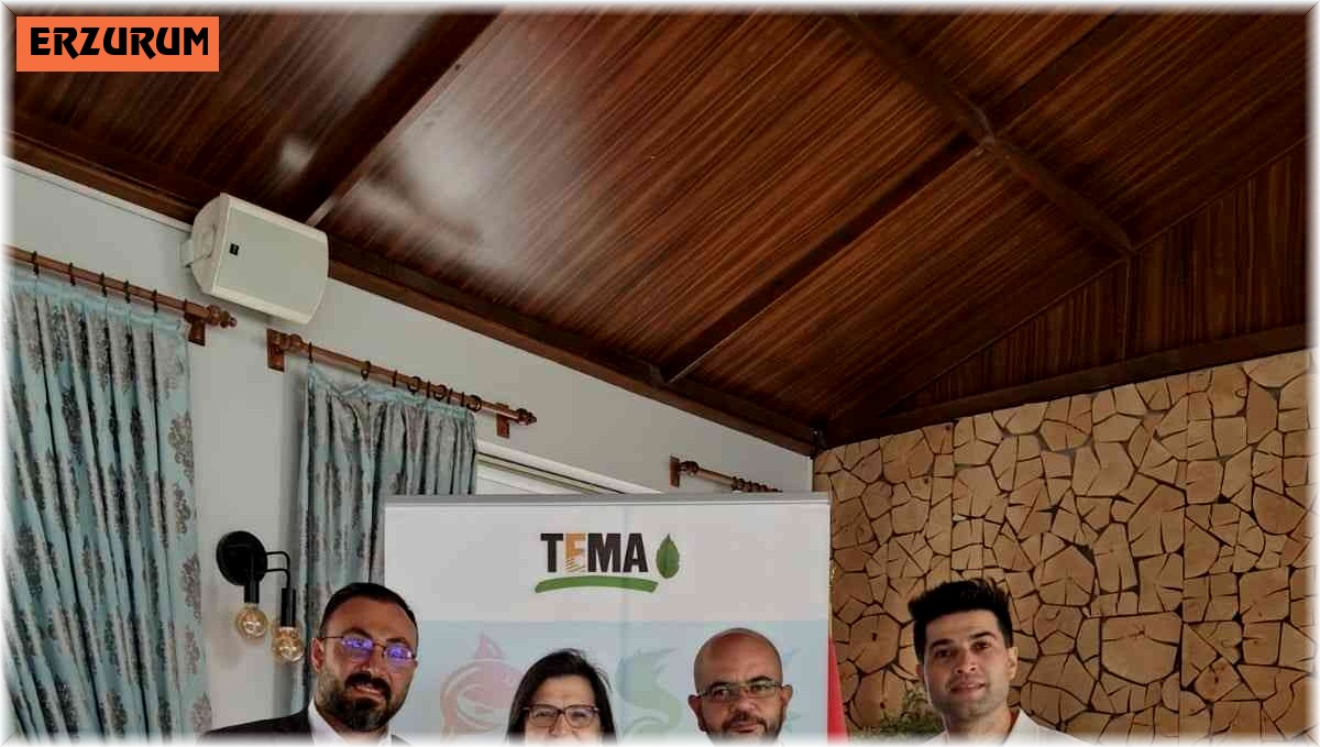 TEMA Vakfı Erzurum'da faaliyetlerine devam ediyor