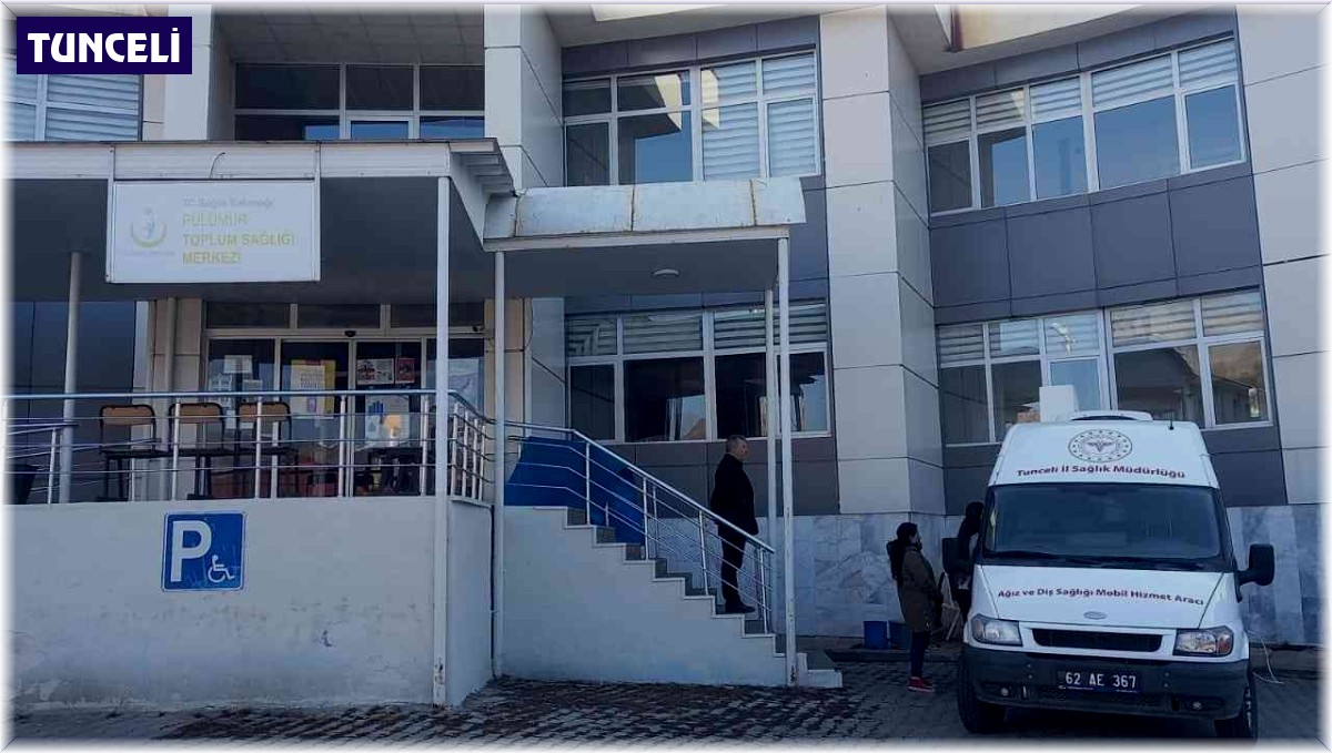 Tunceli'nin diş hekimi bulunmayan iki ilçesinde mobil ağız ve diş sağlığı hizmeti verilmeye başlandı