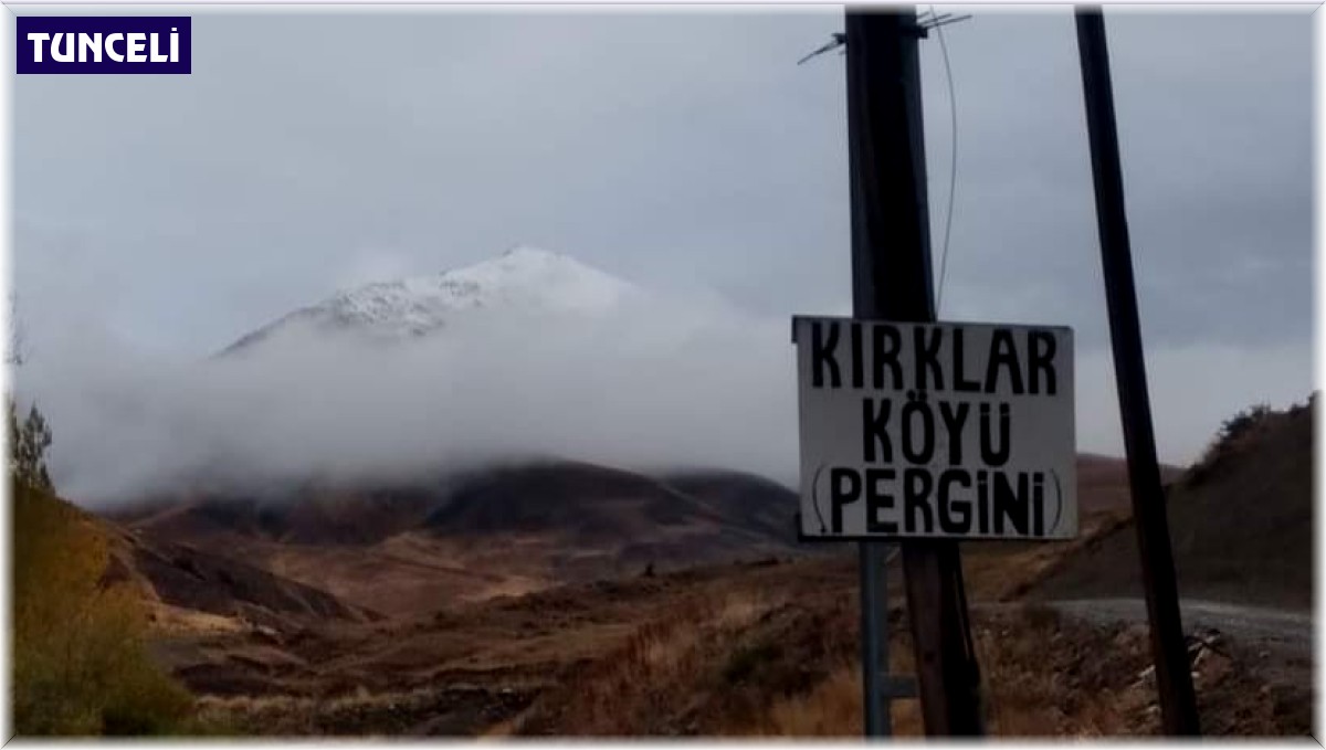 Tunceli'nin yüksek kesimlerine kar yağdı