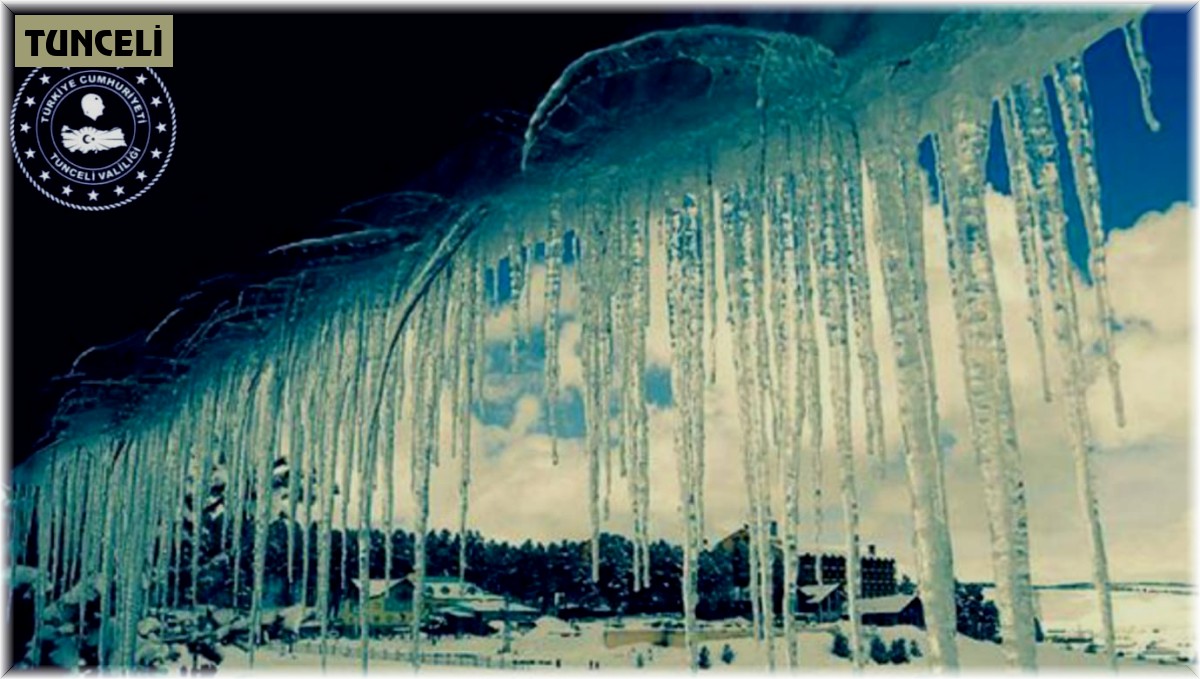 Tunceli Valiliği buz sarkıtlarına karşı uyardı