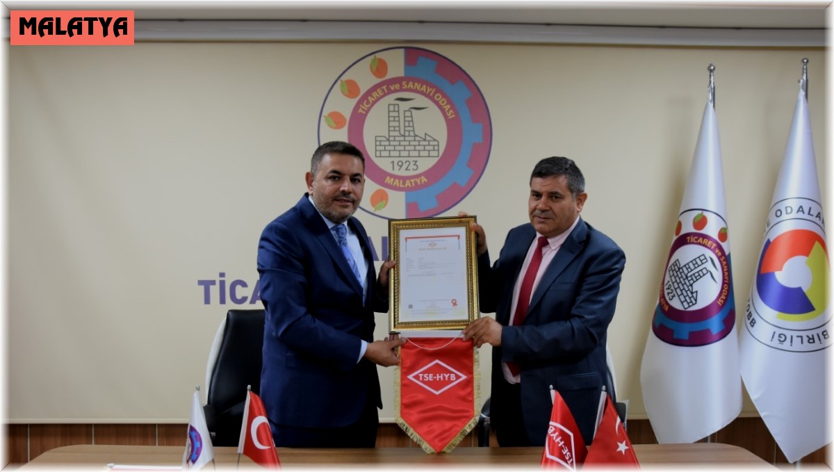 Türkiye'de ilk kez 'TSE Hizmet Yeterlilik Belgesi' alan oda Malatya TSO oldu