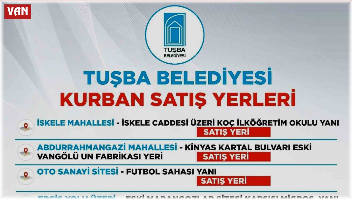 Tuşba'da kurban satış ve kesim yerleri belirlendi