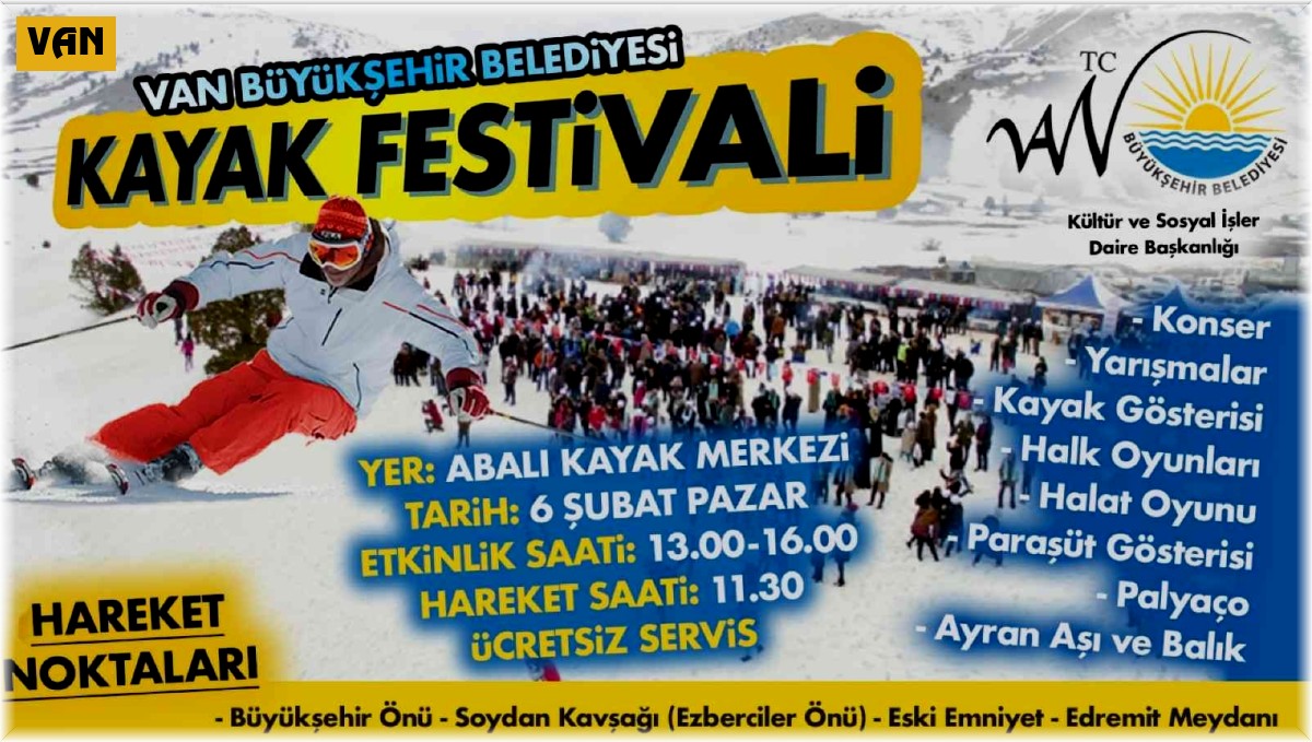 Van Büyükşehir Belediyesinden kayak festivali