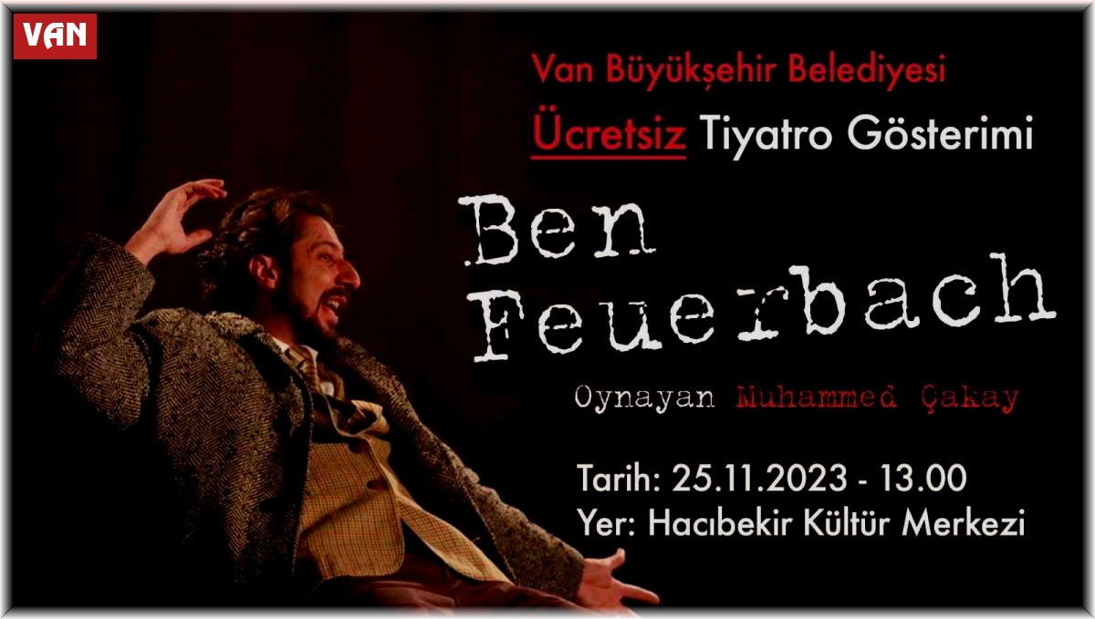 Van Büyükşehir Belediyesinden ücretsiz tiyatro etkinliği