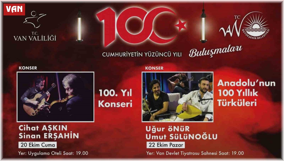 Van'da cumhuriyetin 100. yılına özel konserler düzenleniyor