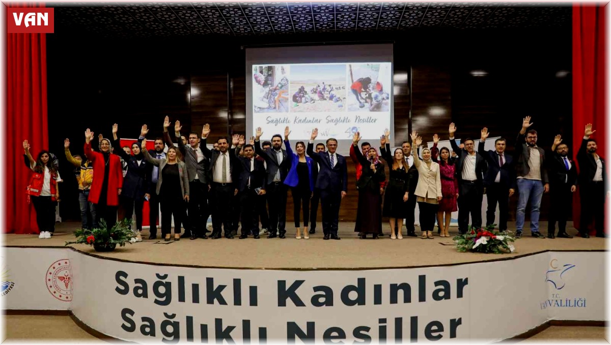 Van'da "Sağlıklı Kadınlar Sağlıklı Nesiller" projesi tanıtım toplantısı