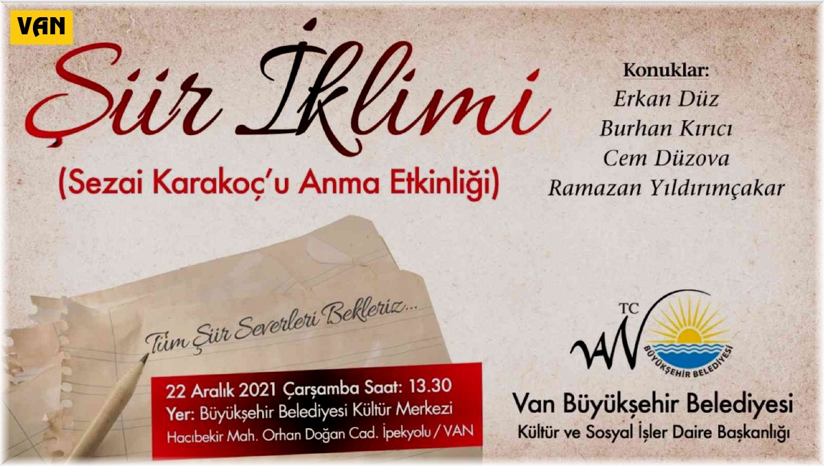 Van'da Sezai Karakoç anısına şiir etkinliği düzenleniyor