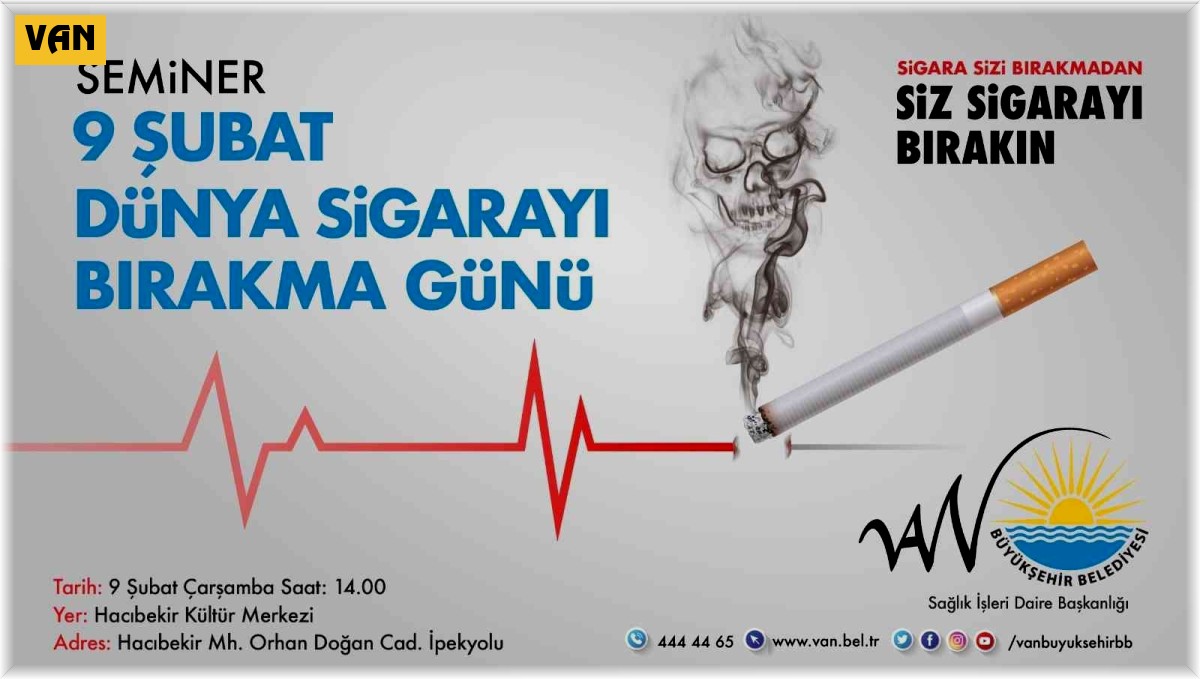 Van'da 'Sigara Bırakma Günü' nedeniyle seminer düzenlenecek
