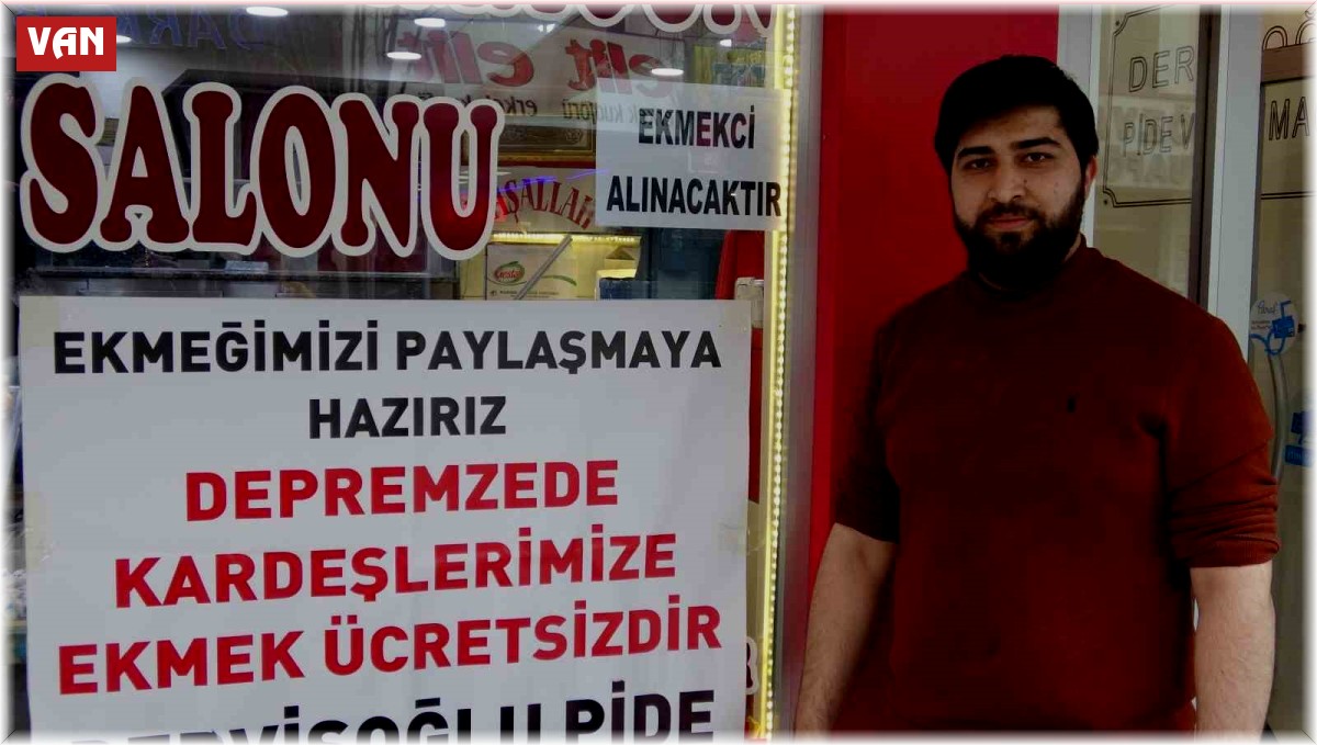 Van'daki fırıncıdan depremzedelere ücretsiz ekmek