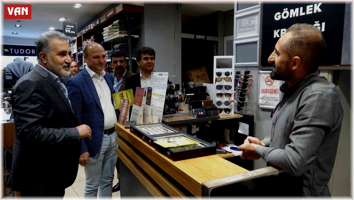 Van TSO Başkan Adayı Faruk Biner'den esnafa ziyaret