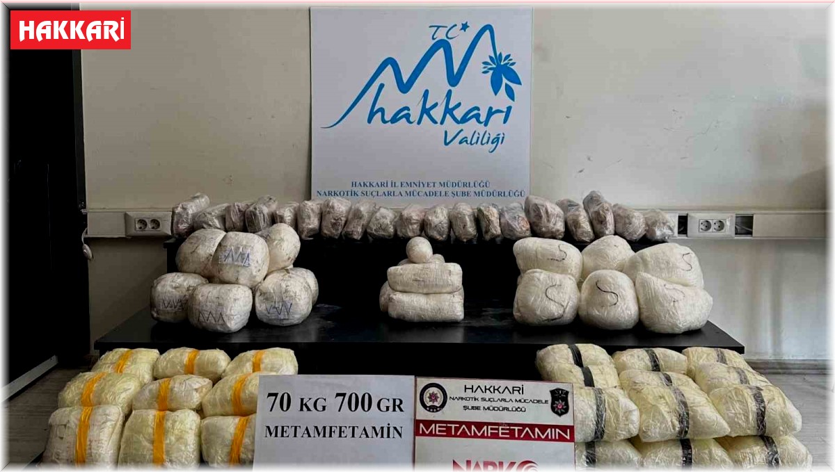 Yüksekova'da 70 kilo 700 gram metamfetamin ele geçirildi