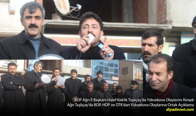 Yüksekova'daki Olaylara Taşlıçay'dan Tepki: BDP, HDP ve DTK Ortak Açıklama Yaptı