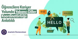 Öğrencilere kariyer yolunda yabancı diller koordinatörlüğü anlatıldı