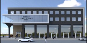 Erzincan'a üç yeni okul ve yeni Ticaret ve Sanayi Odası hizmet binası