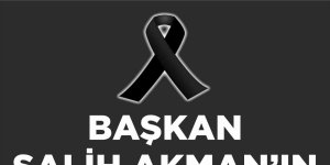 Tuşba Belediye Başkanı Salih Akman'ın acı günü
