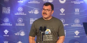 Bakan Varank, Van Gökyüzü Gözlem Etkinliği Açılış Töreni'nde konuştu: