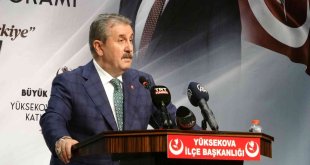 BBP Genel Başkanı Destici Yüksekova'da halkla buluştu