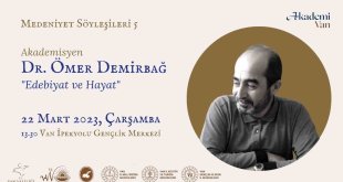 Van Büyükşehir Belediyesinden "Edebiyat ve Hayat" söyleşisi