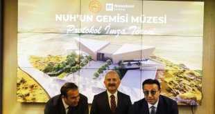 Nuh'un Gemisi Müzesi için imzalar atıldı