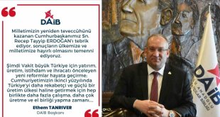 DAİB Başkanı Ethem Tanrıver: 'Ekonomiye odaklanma zamanı'