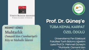 Iğdır Üniversitesi Öğretim Üyesi Prof. Dr. Mehmet Güneş'in eseri TUBA telif eser ödülüne layık görüldü