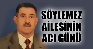Söylemez Ailesinin Acı Günü, Ömer Söylemez Hayatını Kaybetti