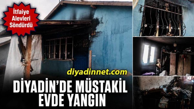 Diyadin'de Ev Yangını Paniği!