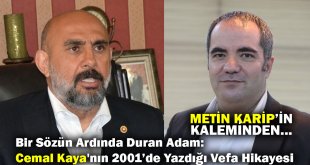 Bir Sözün Ardında Duran Adam: Cemal Kaya'nın 2001’de Yazdığı Vefa Hikayesi