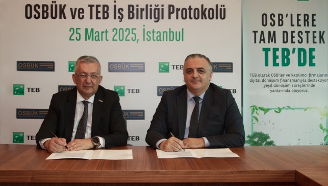 TEB ve OSBÜK'ten sürdürülebilirlik ve dijital dönüşüm için işbirliği