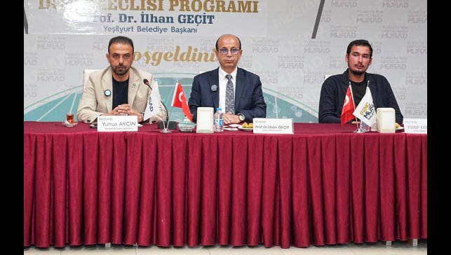 Başkan Geçit, MÜSİAD'ın 'Dost meclisi' programına katıldı