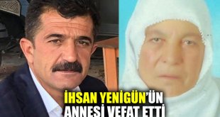 Şemam Yenigün Diyadin'de Vefat Etti