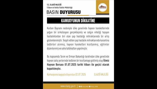 Elazığ Hayvan Borsası, şap tedbirleri kapsamında geçici olarak kapatıldı