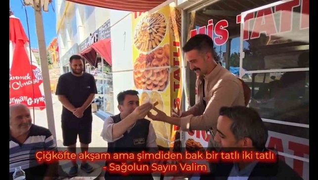 Vali Aygöl, çiğ köfteyi tatlıya bağladı