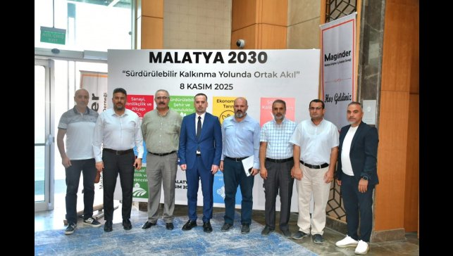 Malatya 2030 Çalıştayı için hazırlıklar başladı