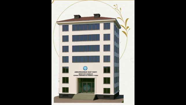 Abdurrahmangazi Vakfı'ndan kız öğrenci yurdu