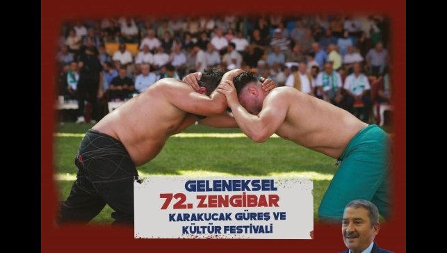 72. Zengibar Karakucak Güreş ve Kültür Festivali başlıyor
