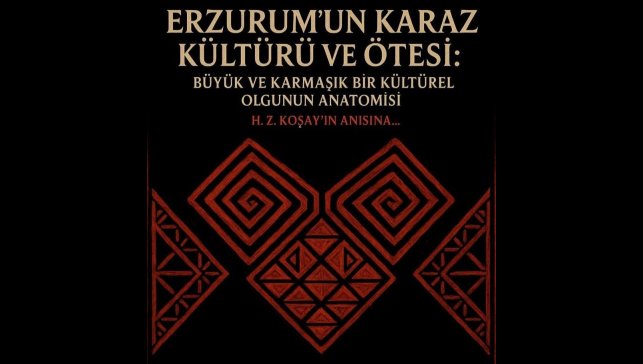 Karaz Kültürü, sergi ve konferans ile anlatılacak