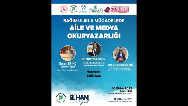 Malatya'da "Bağımlılıkla Mücadelede Aile ve Medya Okuryazarlığı" paneli