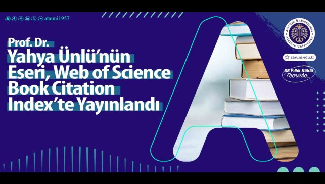 Prof. Dr. Yahya Ünlü'nün eseri, Web Of Science Book Citation Index'te yayınlandı