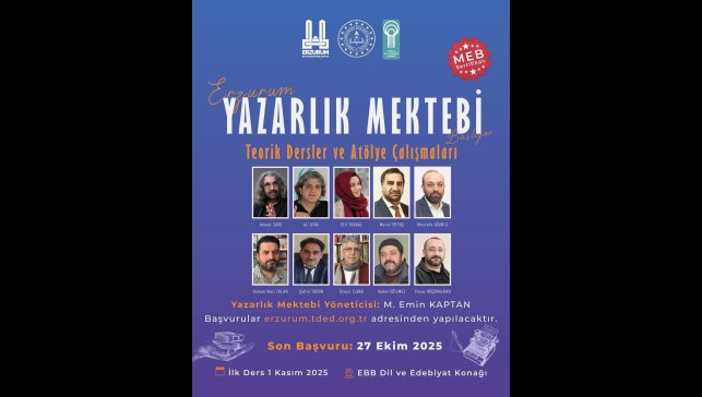 Erzurum Yazarlık Mektebine başvurular başlıyor