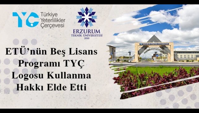 ETÜ'nün beş lisans programı TYÇ logosu kullanma hakkı elde etti