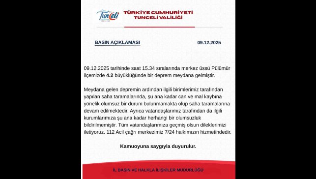 Tunceli Valiliği'den deprem açıklaması: "Şuana kadar herhangi bir olumsuzluk bildirilmemiştir"