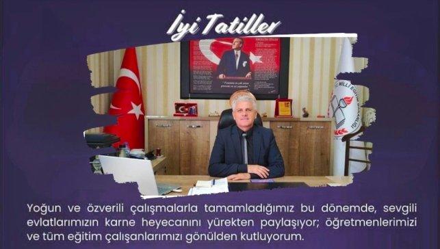 Tutak İlçe Millî Eğitim Müdürü Kartal’dan öğrenci ve velilere yarıyıl tatili için önemli tavsiyeler