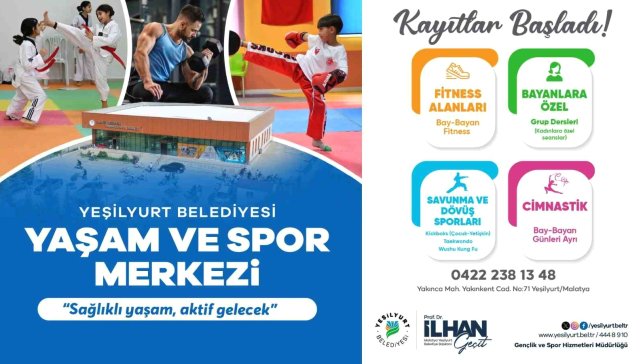 Yeşilyurt Belediyesi Yaşam ve Spor Merkezi'nde kayıtlar başladı