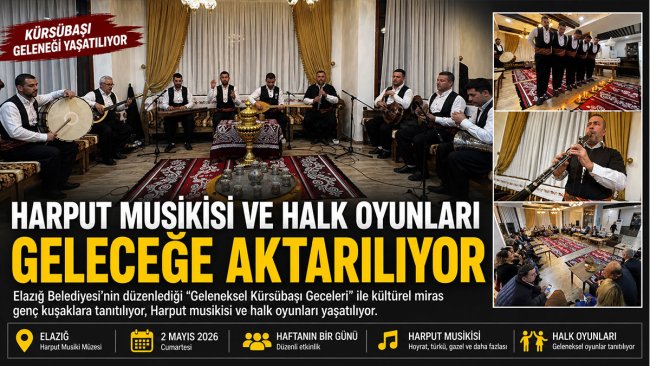 Elazığ'da Harput geleneği Kürsübaşı Geceleri ile yaşatılıyor