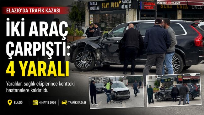 Elazığ Ataşehir Mahallesi'nde iki araç çarpıştı: 4 kişi yaralandı